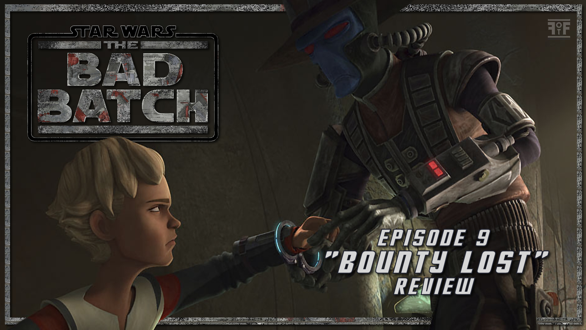 Review | Star Wars: The Bad Batch (Episode 9: Bounty Lost) - Future of