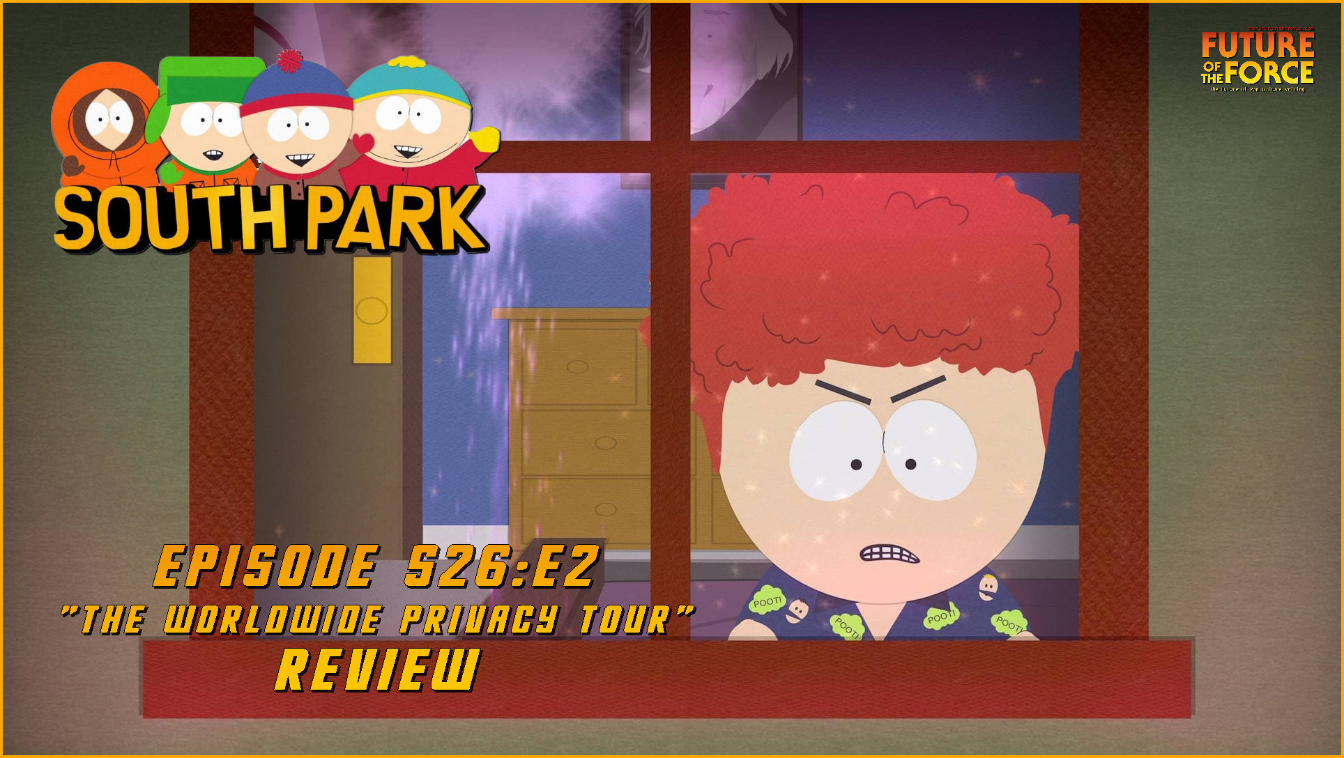 We Want our Privacy! #SMB #SouthPark #Review #Reaction S26E2 - World Wide Privacy  Tour 
