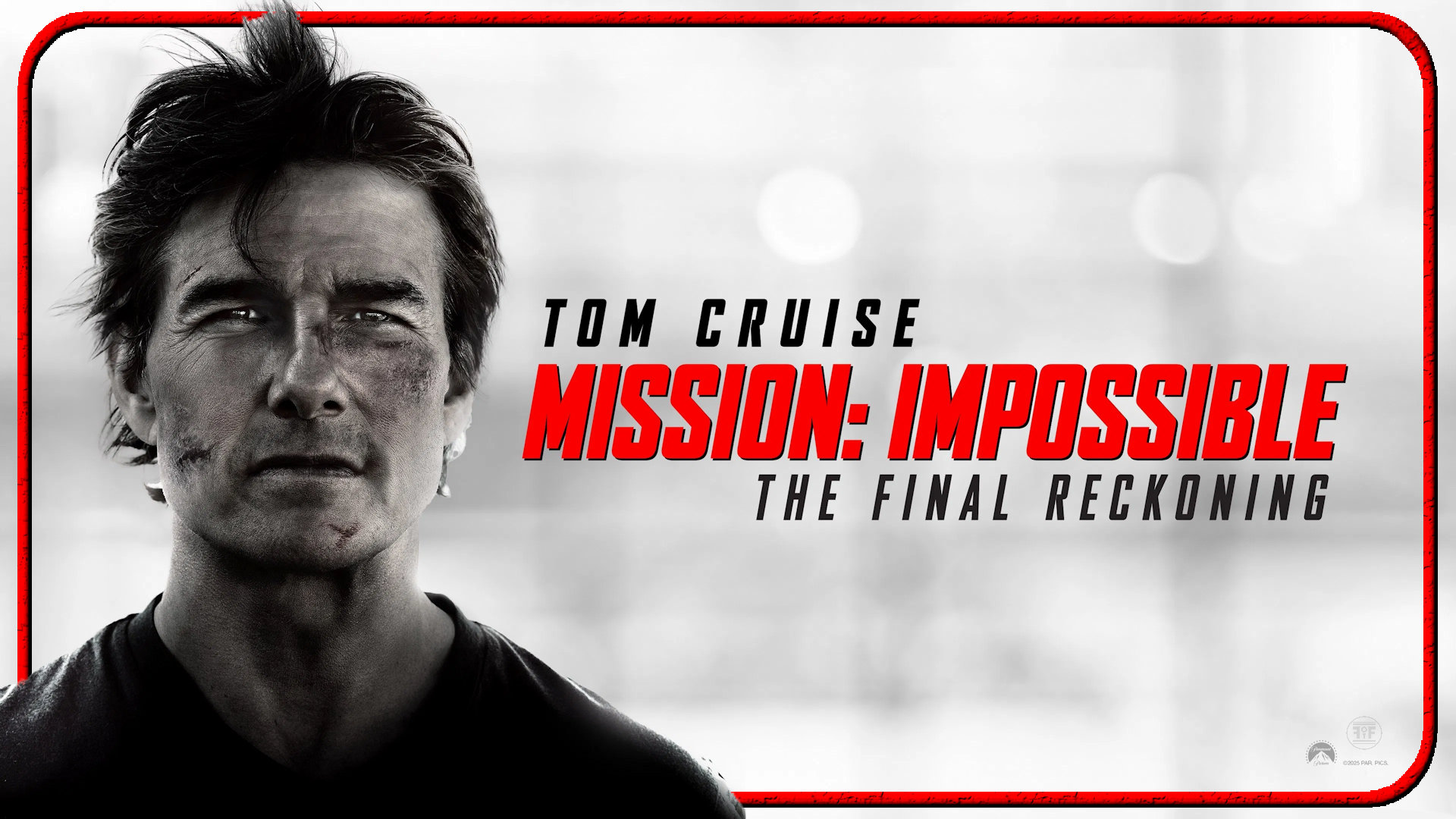 A New Poster For Mission Impossible - The Final Reckoning Lights ...